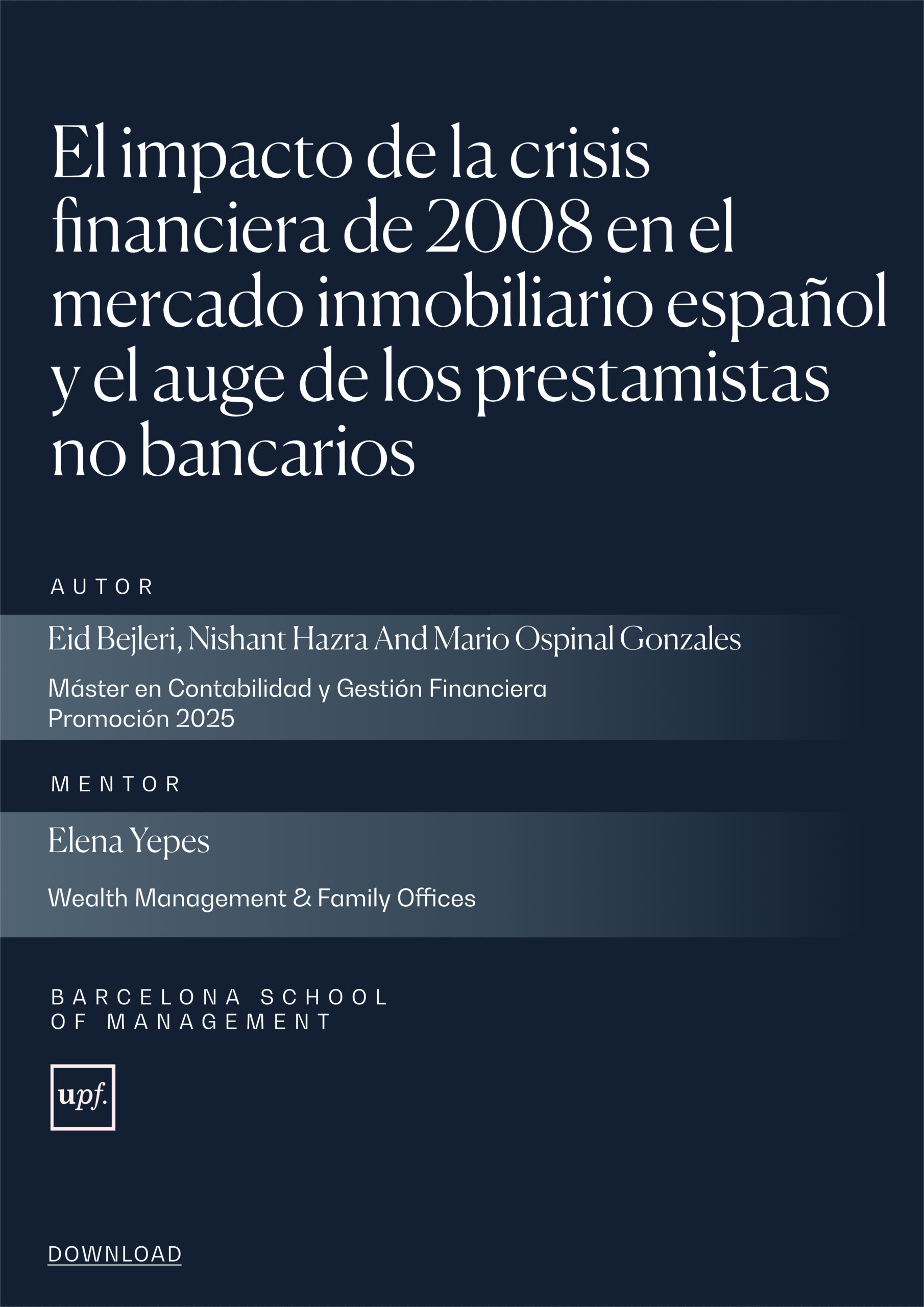 The Impact of the 2008 Financial Crisis on Spain’s Housing Market and the Rise of Non-Bank Lenders